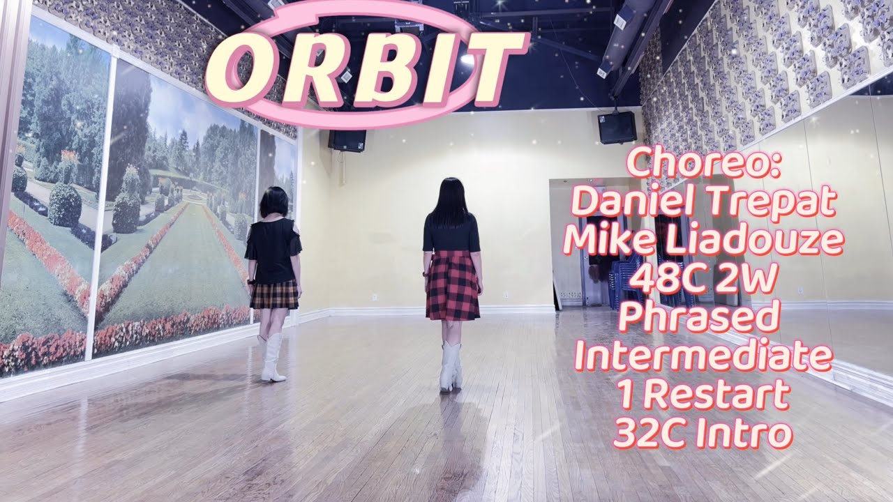 ORBIT Line Dance | Intermediate | Daniel Trepat & Mike Liadouze