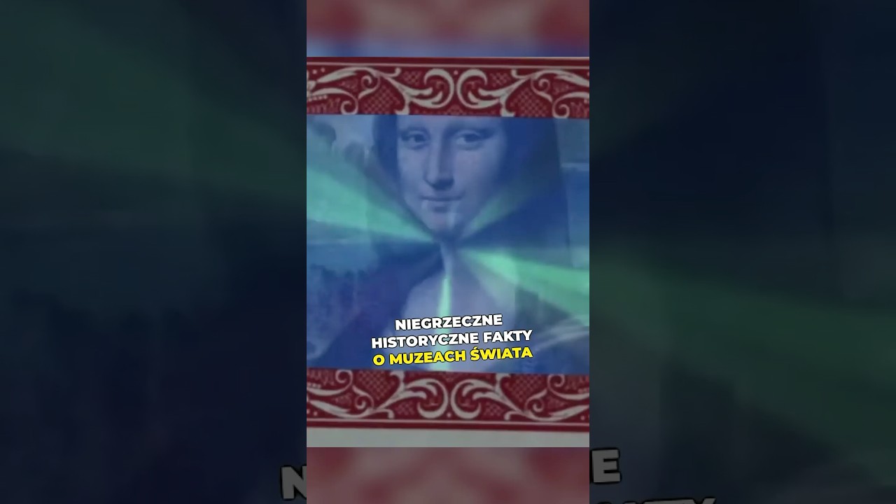 Niegrzeczne historyczne fakty o muzeach świata