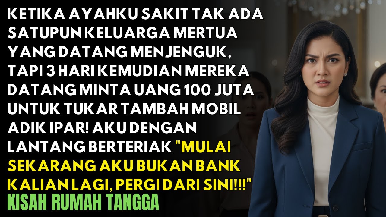 TAK JENGUK AYAH TAPI MINTA 100 JUTA! PAS KUUSIR, MEREKA NANGIS DARAH LIHAT SERTIFIKATKU!