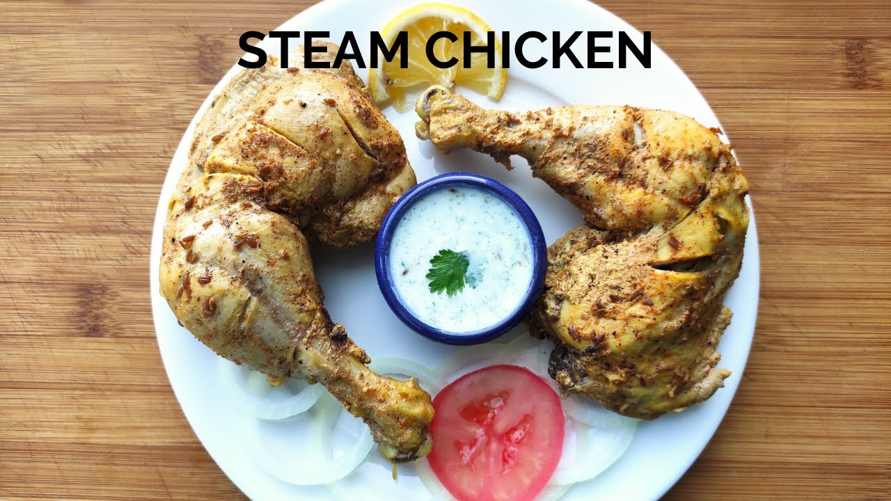 Steam Chicken Recipe| How to make Tender Steamed Chicken| Healthy and Good for weight loss