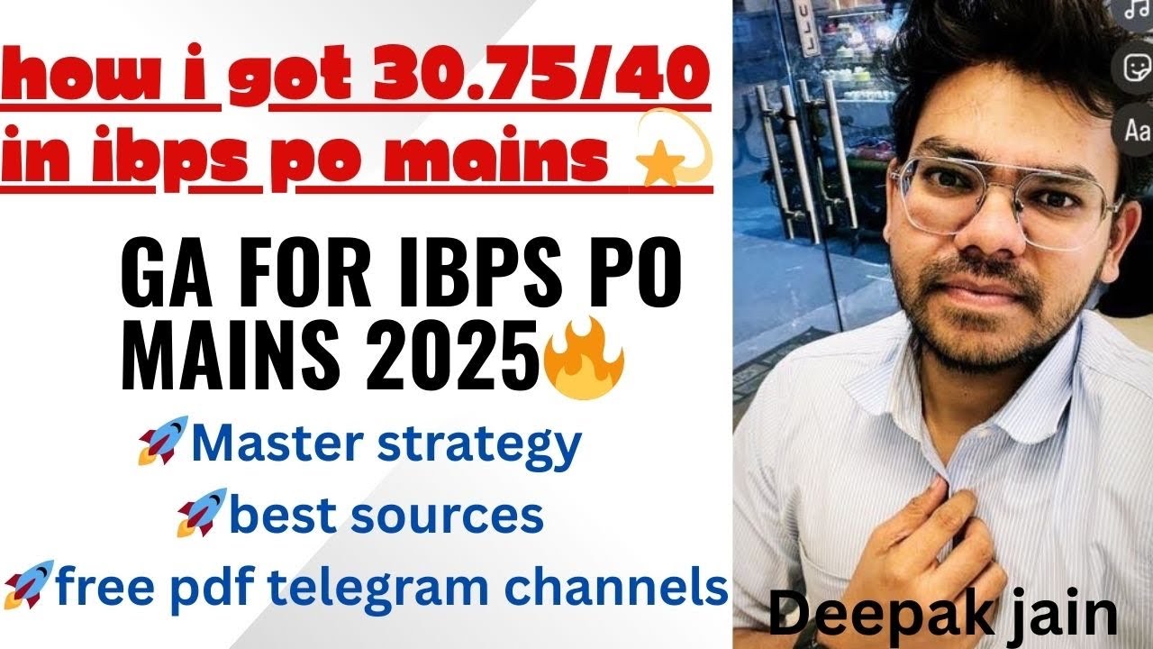 🚀 HOW TO PREPARE CURRENT AFFAIRS FOR IBPS PO MAINS 2025 | MASTER STRATEGY FOR GENERAL AWARENESS ||