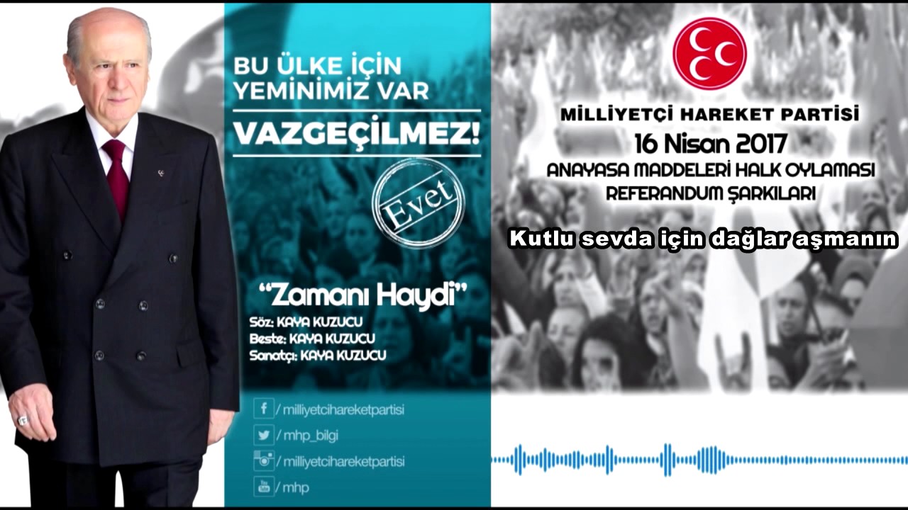 4-Zamanı Haydi - MHP YENİ Referandum Şarkısı (16 Nisan 2017)