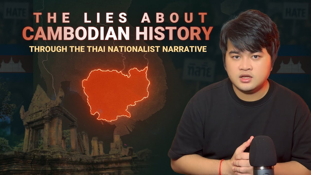 THE TRUTH Thai People Don’t Want You to Hear & Why They Hate Cambodians