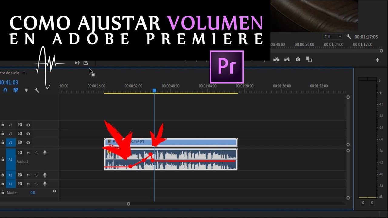 Cómo AJUSTAR VOLUMEN y AUTOMATIZAR audio en Adobe Premiere Pro | Ajustando niveles de señal