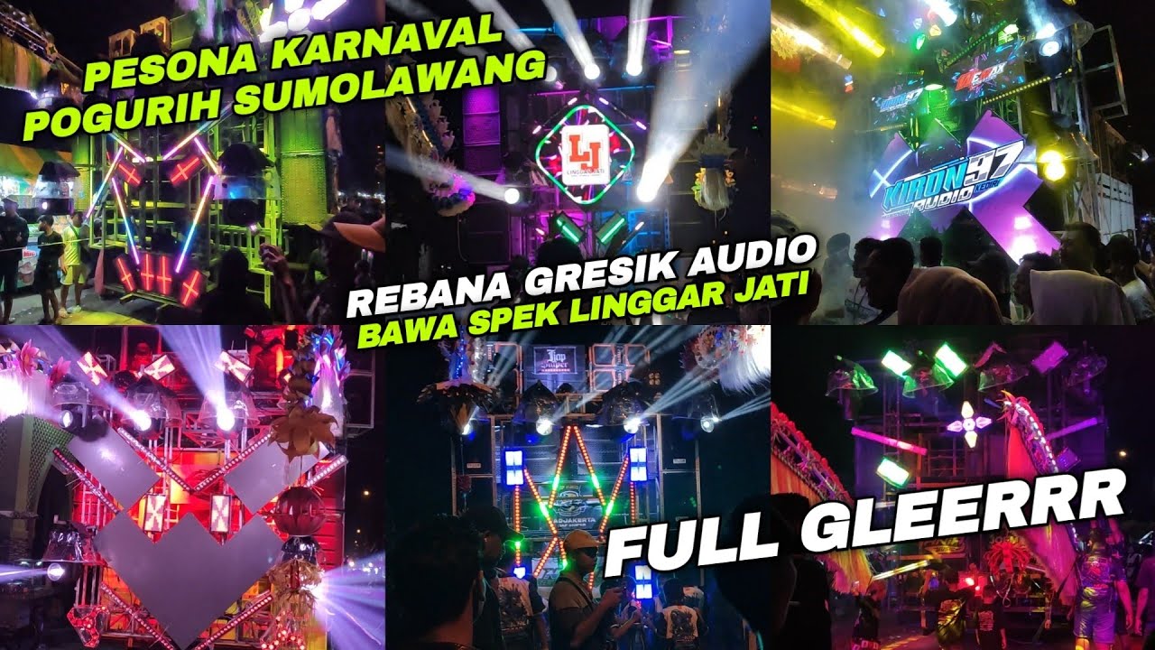 Rebana Gresik Audio Bawa Spek Linggar Jati🔥Karnaval Sound Horeg Pogurih Sumolawang‼️