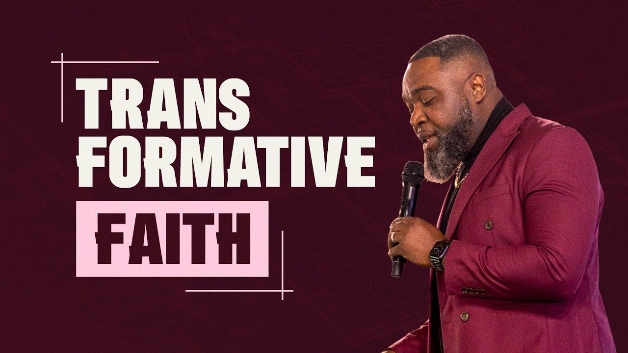 Transformative Faith  |  The Blue Print Series  |  Elder Nana Atuahene