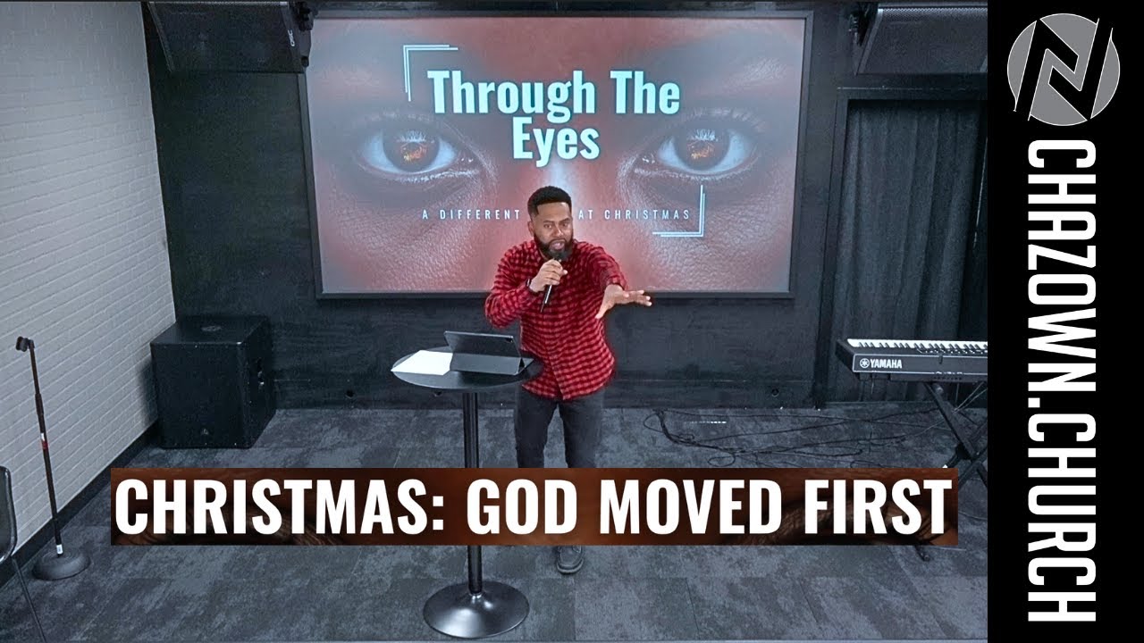 Through the Eyes | The Father Son & Spirit | Christmas God Moved First