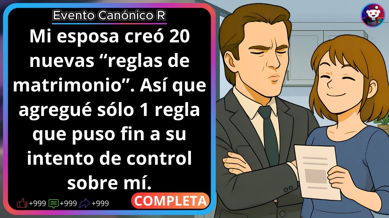 Mi esposa creó 20 nuevas “reglas de matrimonio”. Así que agregué sólo 1 regla que puso fin a su...