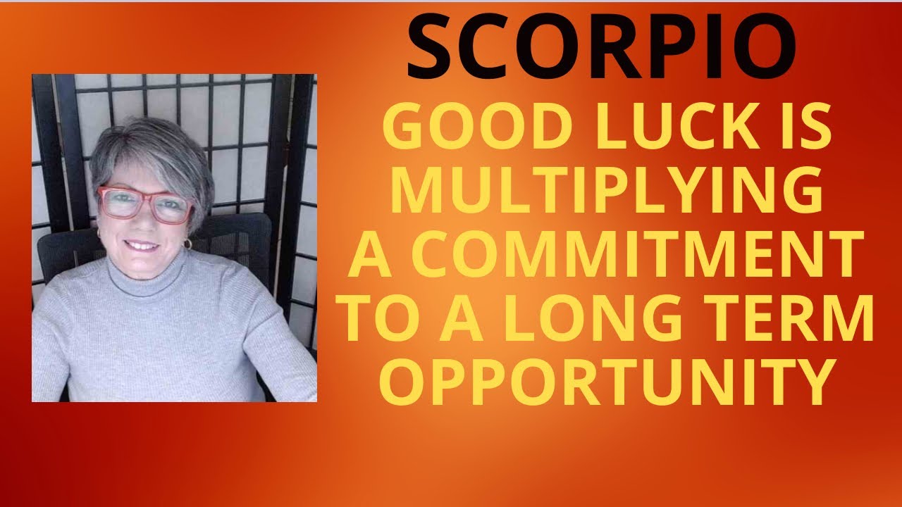 SCORPIO~ HUGE TURN OF EVENTS FOR THE BETTER ! JAN. 19-25/26