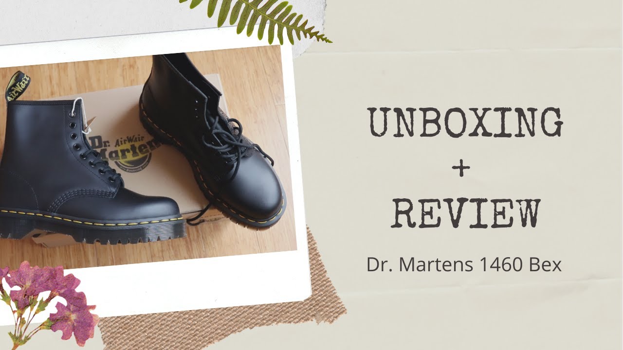 DR.MARTENS 1460 BEX BOOTS (UNBOXING, REVIEW, Try-on + COMPARISON WITH ORIGINAL 1460 BOOTS)