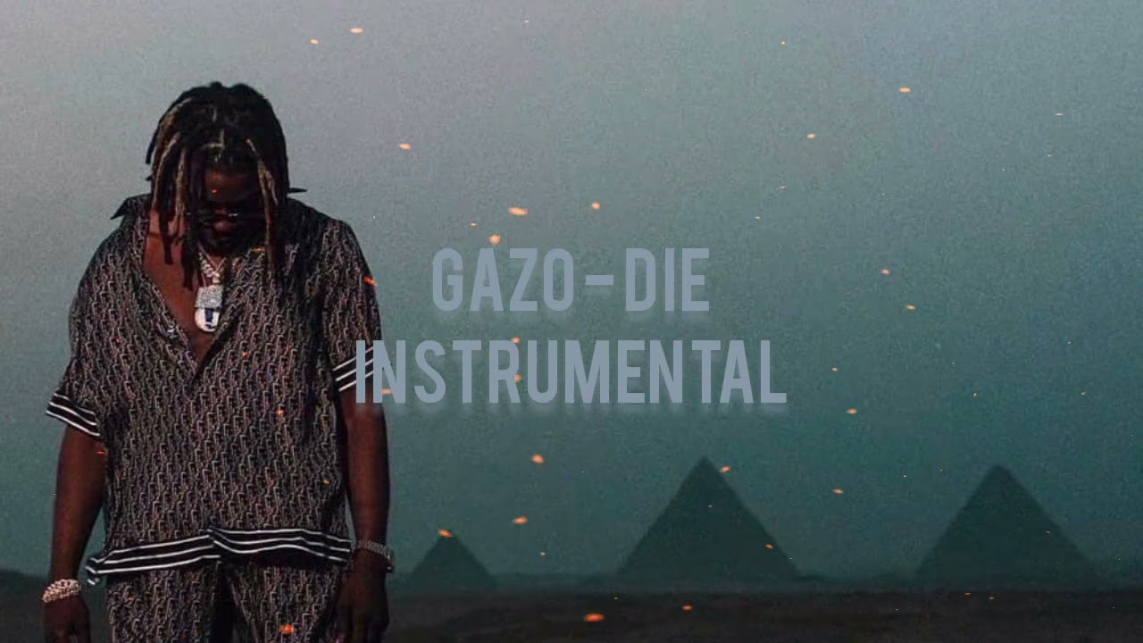 GAZO - DIE INSTRUMENTAL (BEST ONE)