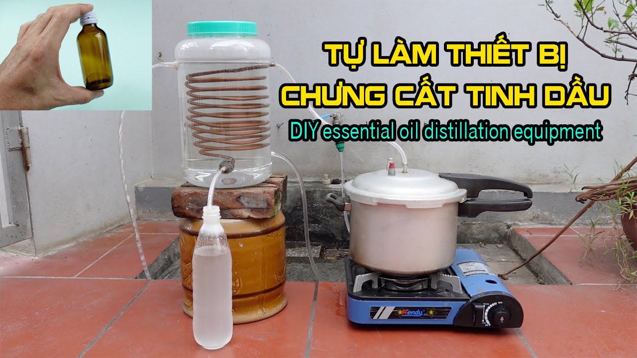Tự làm thiết bị chưng cất tinh dầu. Chưng cất lôi cuốn hơi nước