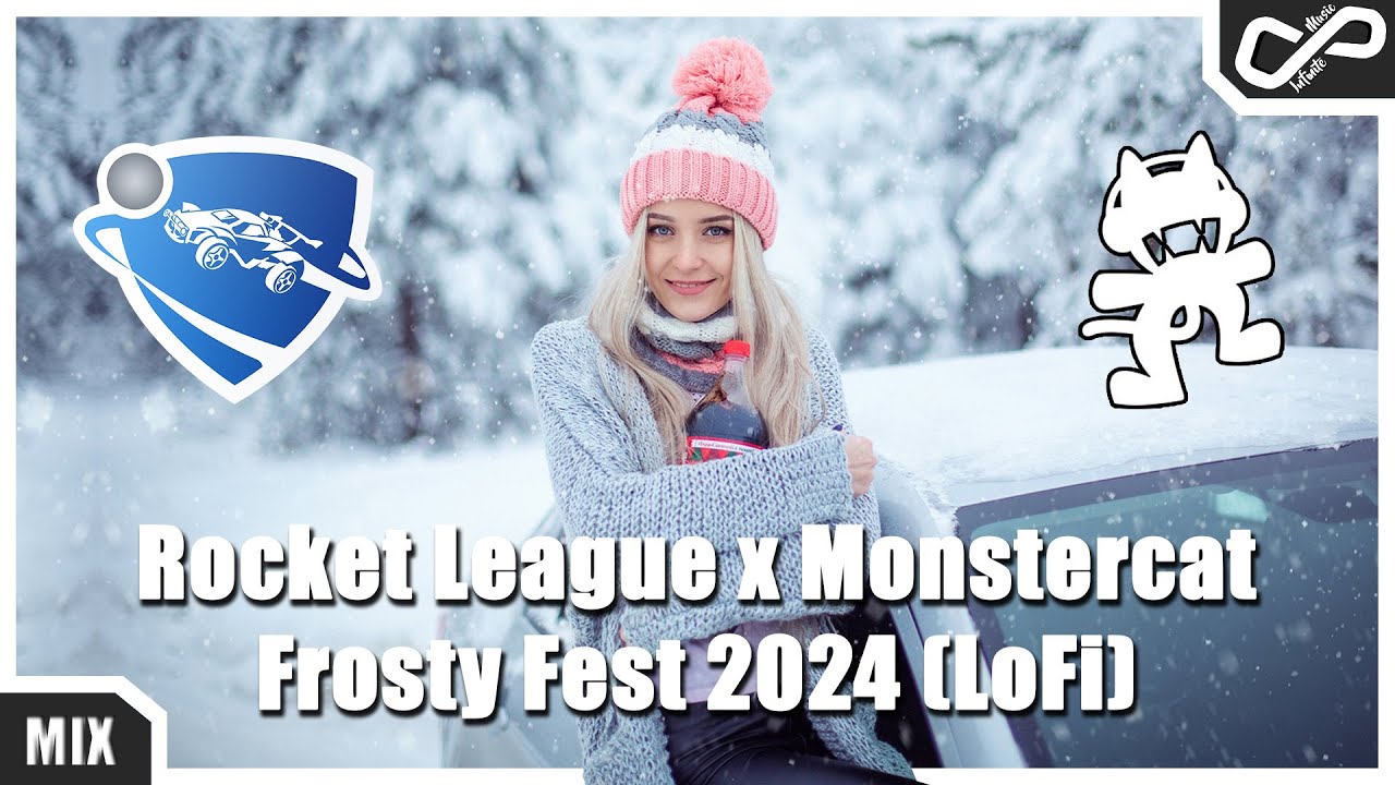 Rocket League x Monstercat - Frosty Fest 2024 (Full LoFi Album Mix) | [Infinite Music]