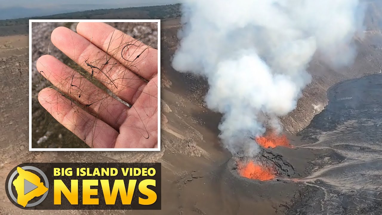 Kilauea Volcano Eruption: Warning Issued For Pele's Hair (January 17, 2025)