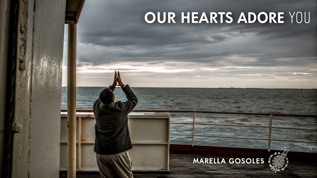 Our Hearts Adore You