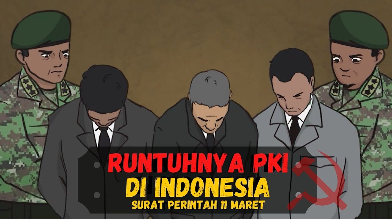 RUNTUHNYA PKI DI INDONESIA - SUPERSEMAR ❗️❗️❗️ (11 Maret 1966)