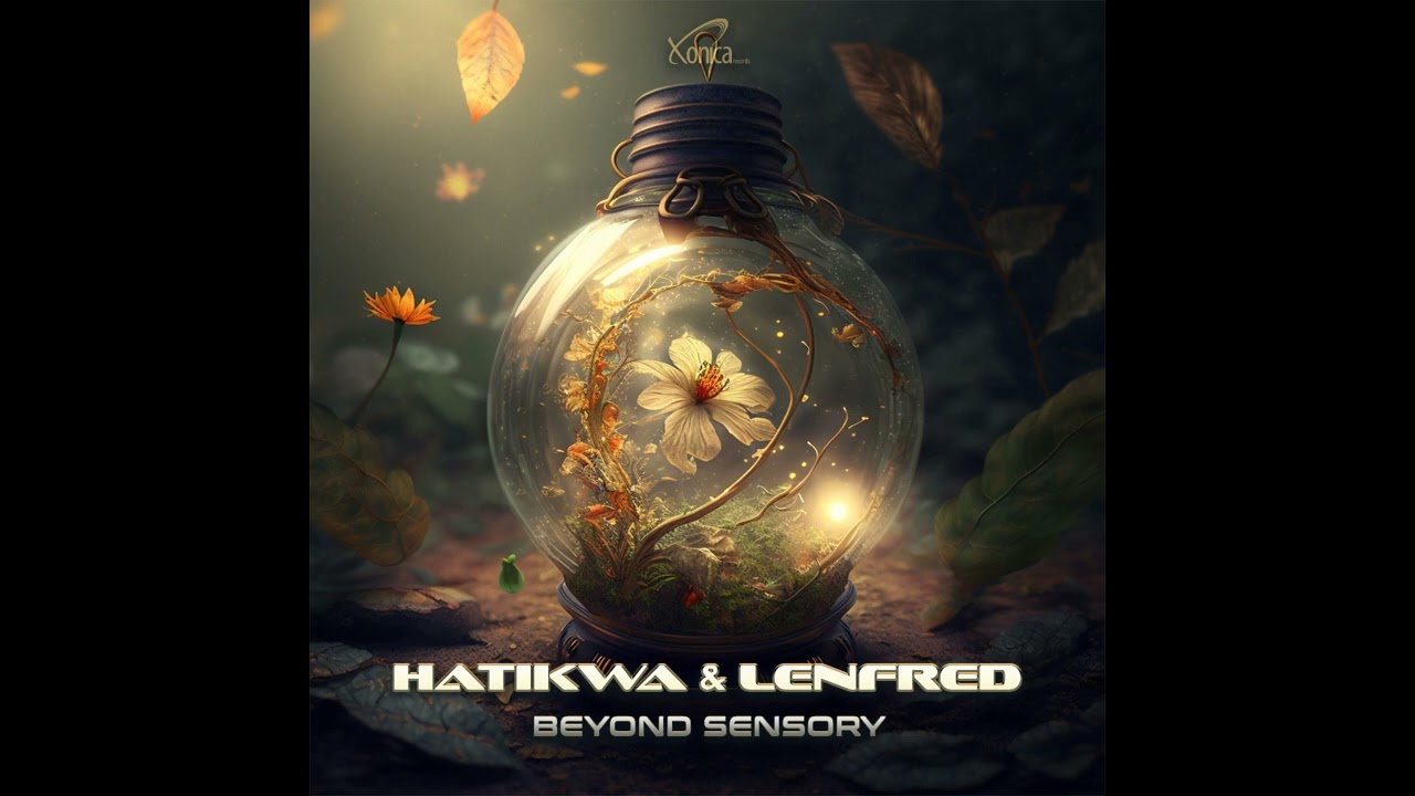 Hatikwa & Lenfred - Beyond Sensory