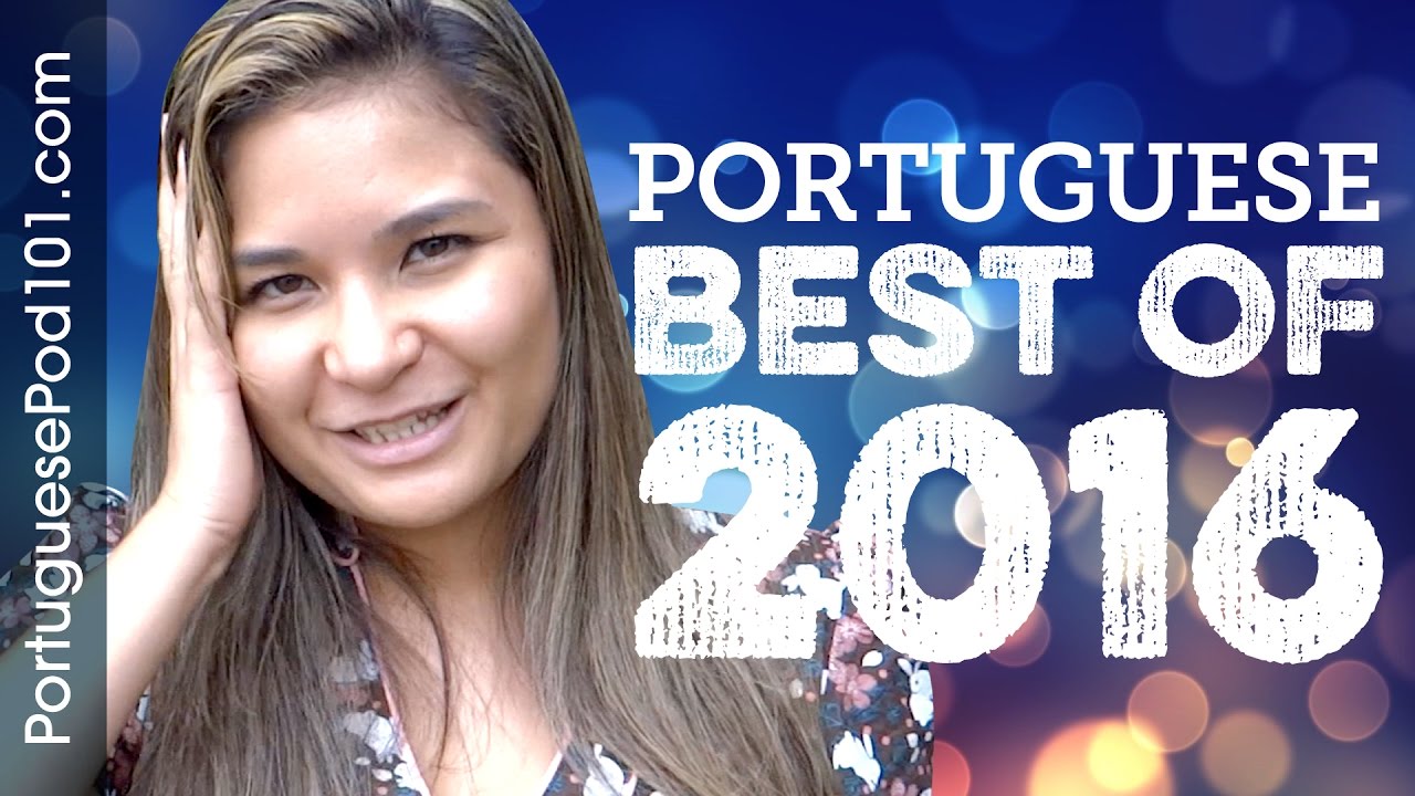 Learn Portuguese in 35 minutes - The Best of 2016