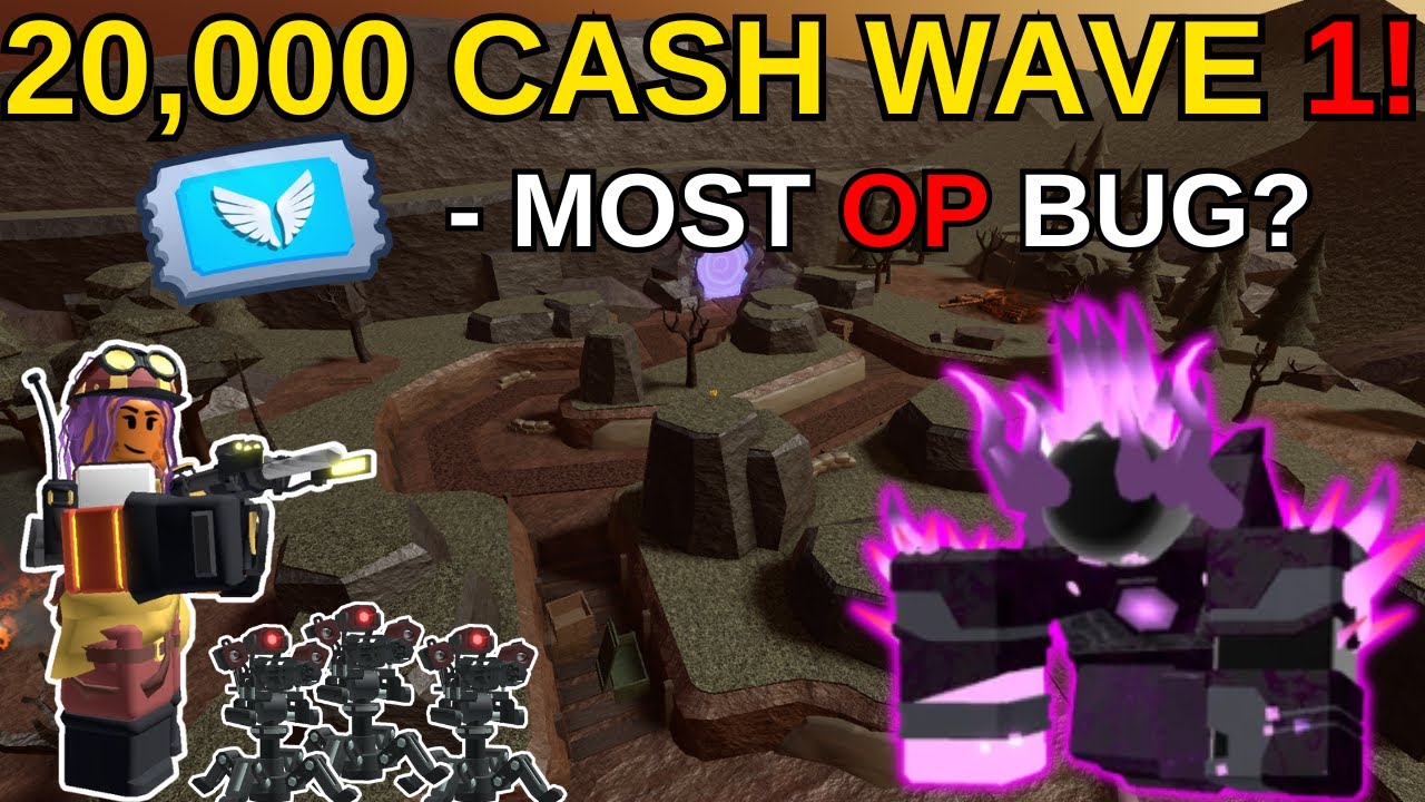 20K CASH WAVE 1! MOST OP BUG?? | Tower Defense Simulator