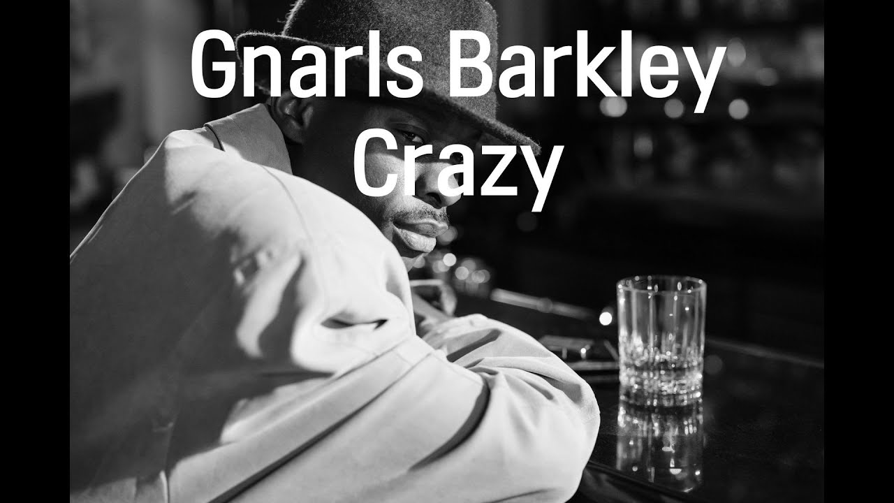 Gnarls Barkley - Crazy (1시간 듣기, 가사)