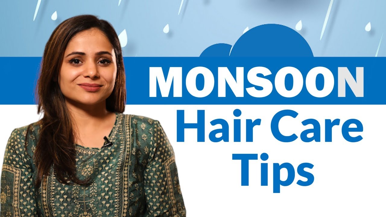 Monsoon Hair Care I Take Care of Your Tresses This Rainy Season