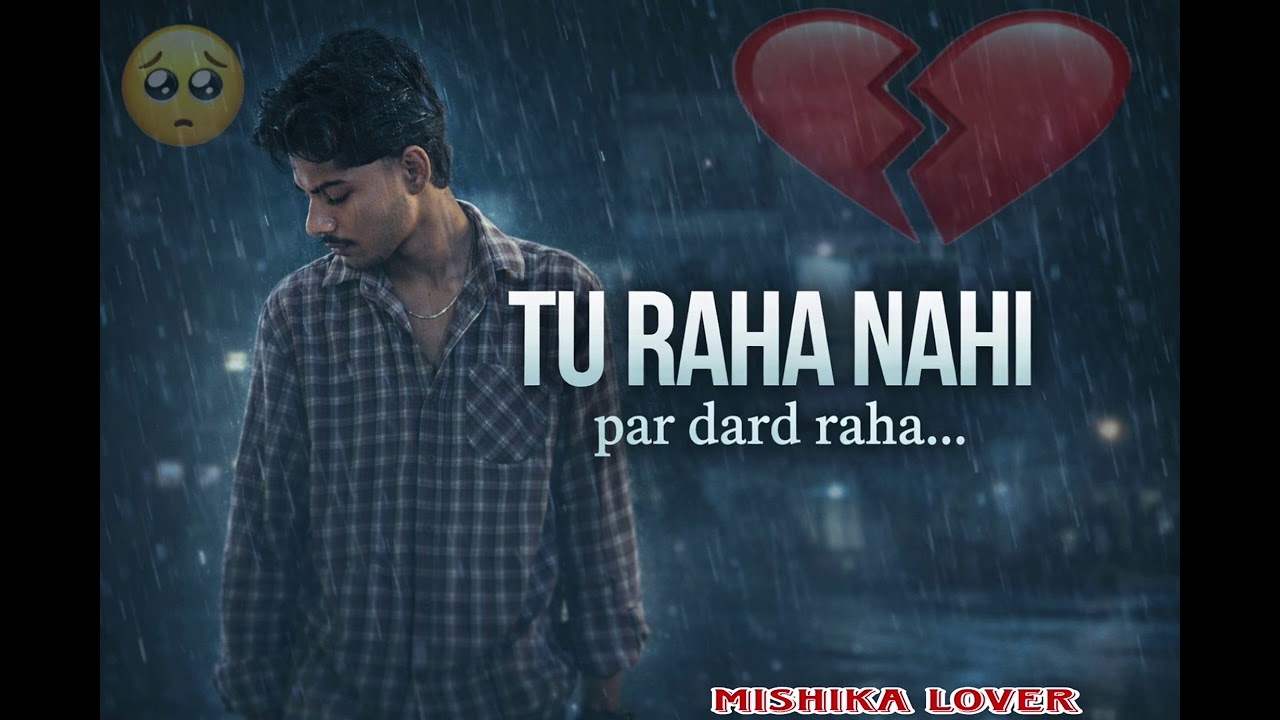 Tu raha nhi 😔 New viral sad song Official (dilkush) sabse hit song 