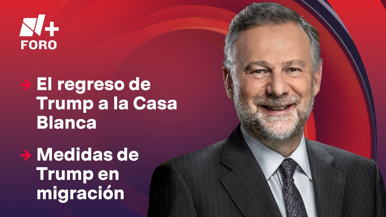 El regreso de Trump a la Casa Blanca | Es la Hora de Opinar - 21 de enero 2025