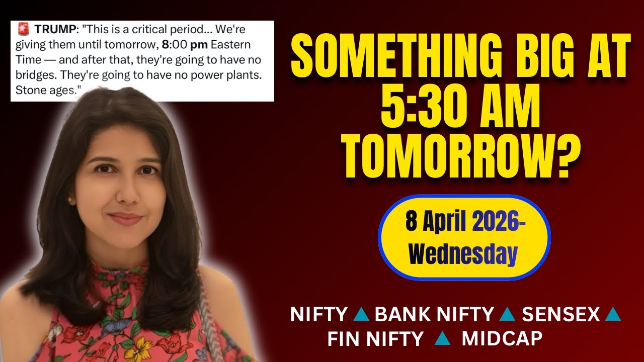 Nifty Tomorrow & Bank Nifty Prediction for 8 April 2026 | Sensex tomorrow | Payal Arora
