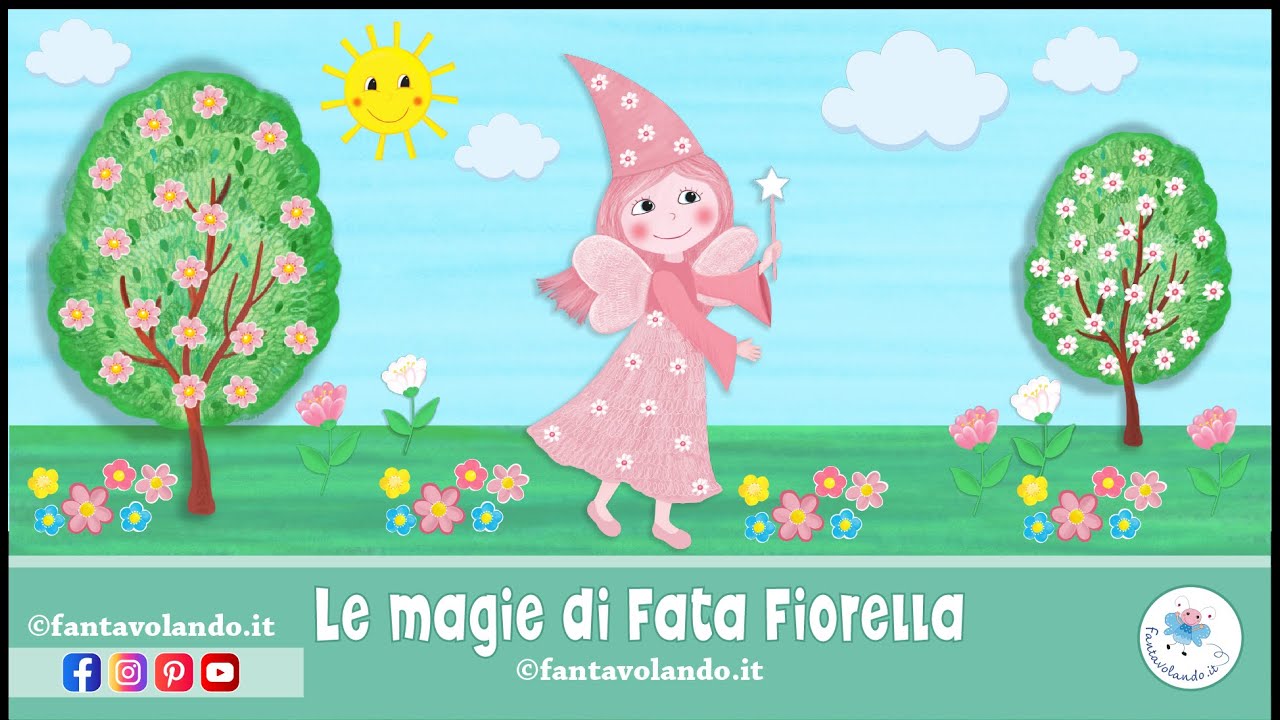 Le magie di Fata Fiorella