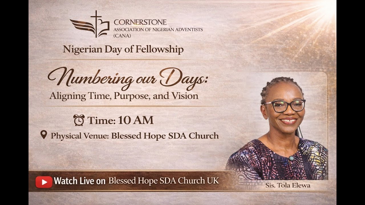 CANA DAY OF FELLOWSHIP - NUMBER OUR DAYS by Sis Tola Elewa