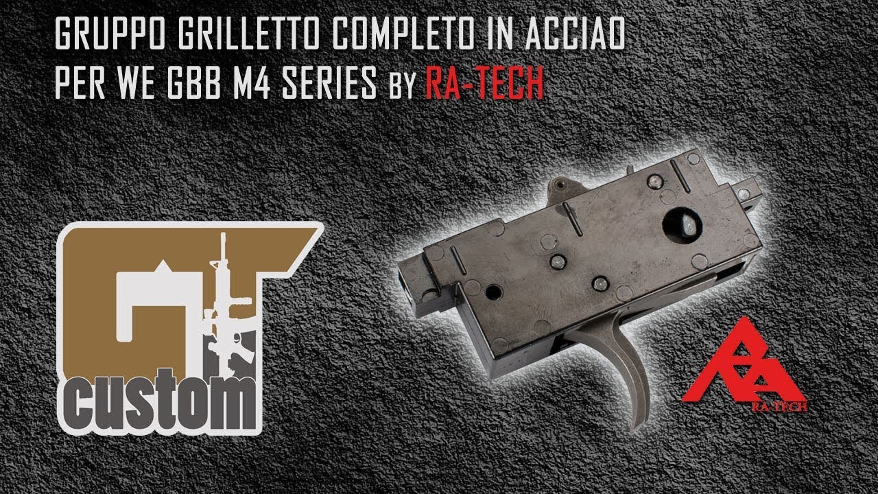 Trigger box GBB completo in acciaio per WE M4 Series by RA-TECH