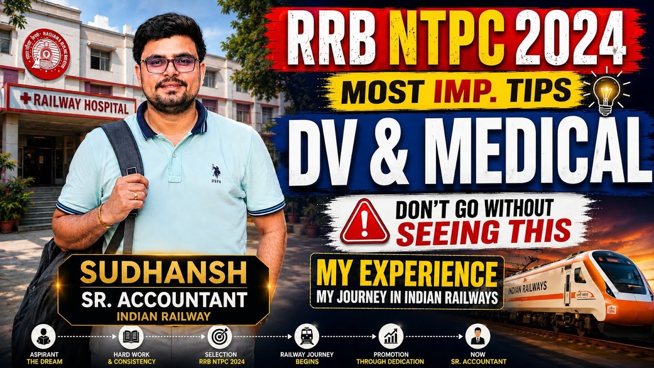 ✅️ RRB NTPC 2024 🚨 DV & Medical: 1 Galti = REJECTION ❌..  ✅️ From my experience. 