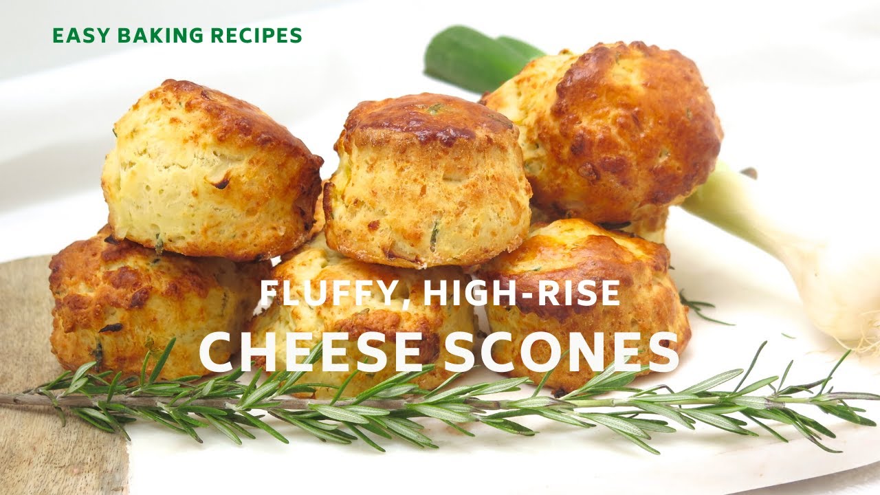 How to Make Cheese Scones Light and Fluffy