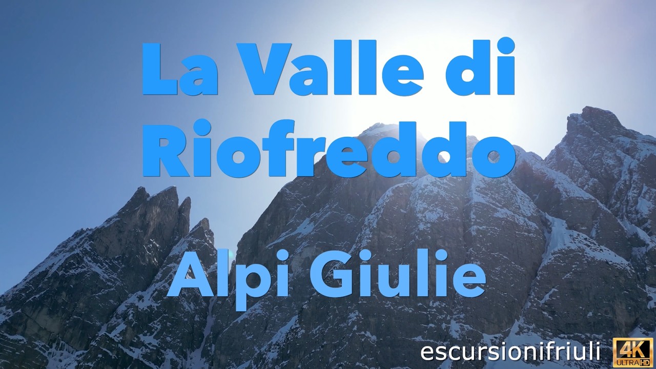 192 La valle di Riofreddo (4K) invernale in una delle valli meno antropizzate delle Alpi Giulie