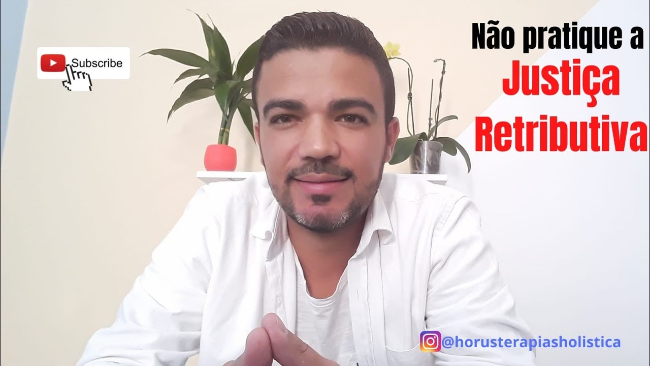 Voc&ecirc;  pratica justi&ccedil;a  retributiva?