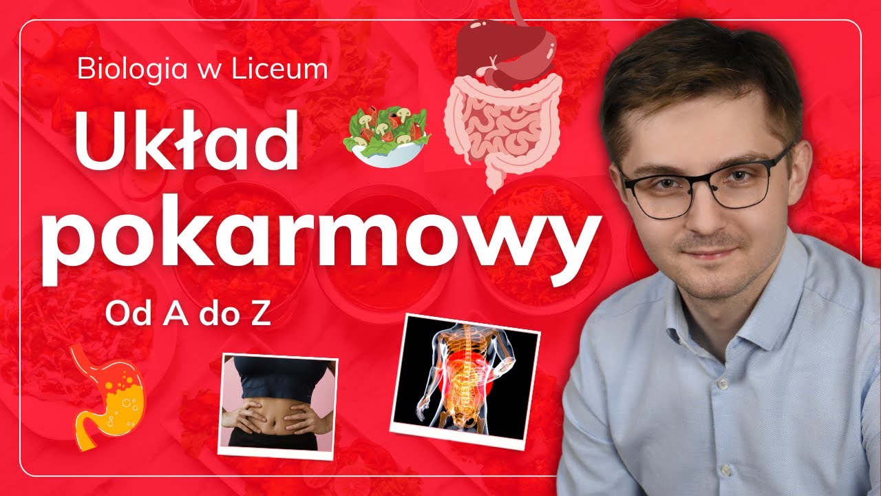 Układ pokarmowy od A do Z