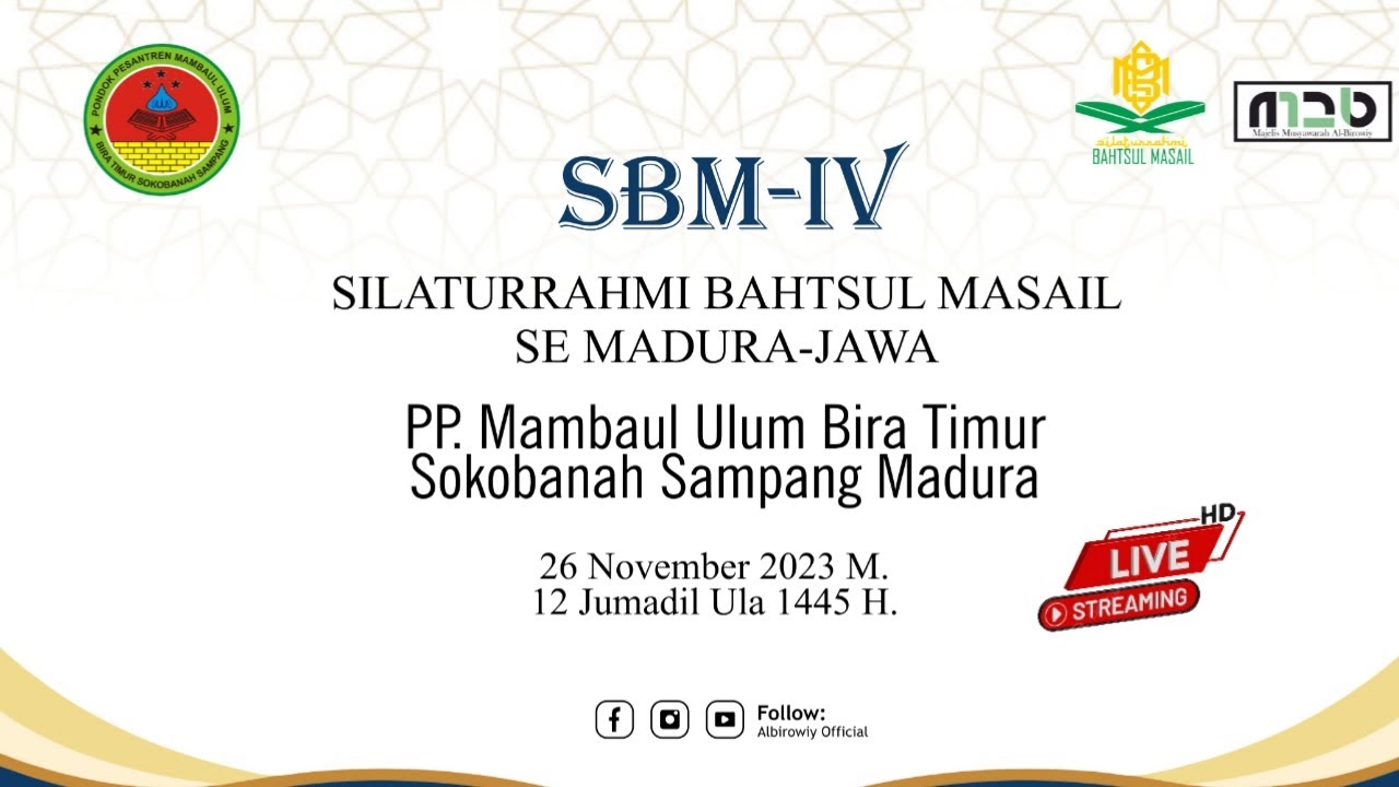 SBM-IV  Jalsah 2 Silaturrahmi Bahtsul Masail Se Madura-Jawa