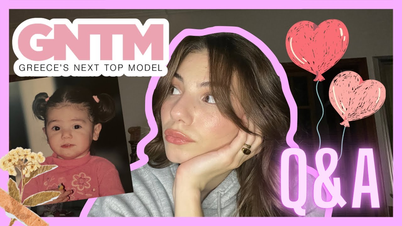 GRWM ενώ απαντάω στις ερωτήσεις σας. GNTM, Modeling κ.α. | Mariagapi