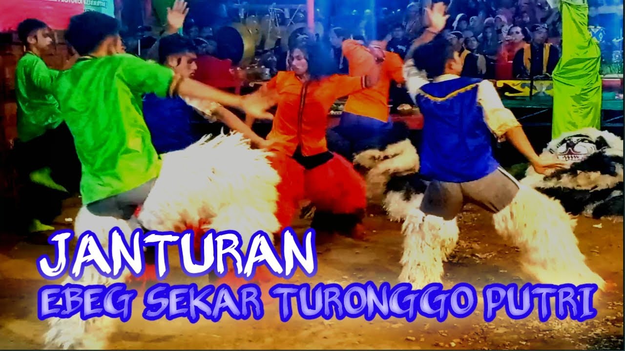 JANTURAN || EBEG SEKAR TURONGGO PUTRI || BANJARNEGARA