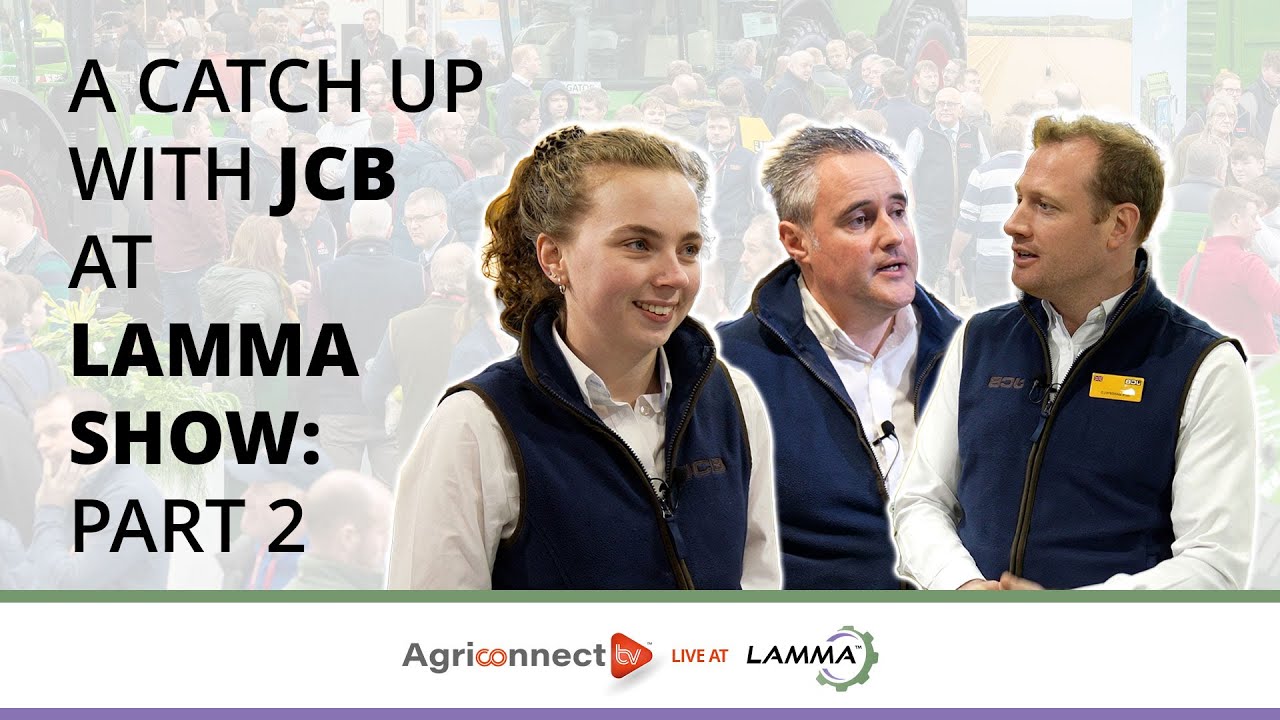 A catch up with JCB - Part 2 - LAMMA 2024 (Agriconnect TV)