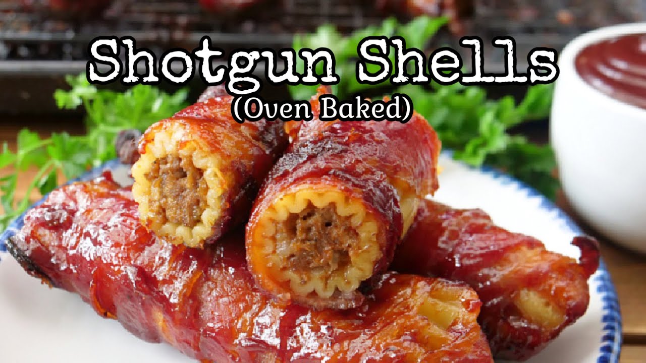 Shotgun Shells Recipe (Oven Baked)