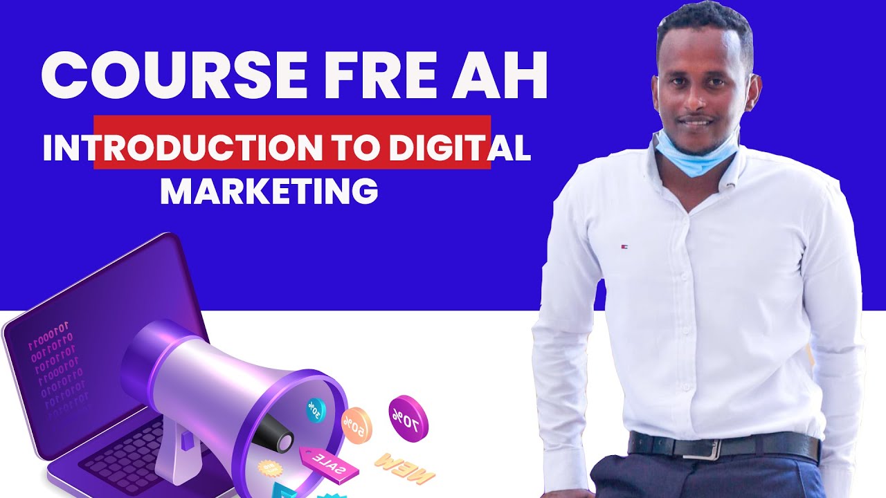 course digital marketing free ah digital marketing afsoomali ku baro part 01