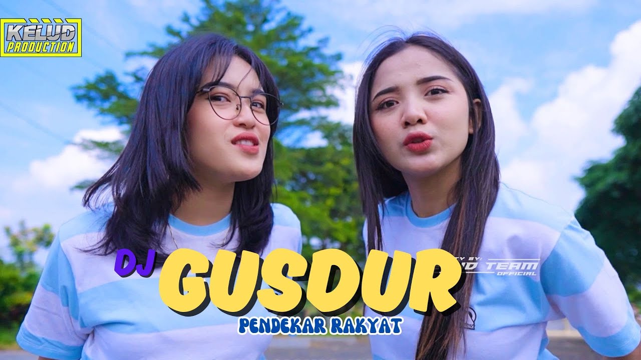 GUSDUR - KELUD PRODUCTION - DJ GUSDUR (PENDEKAR RAKYAT)