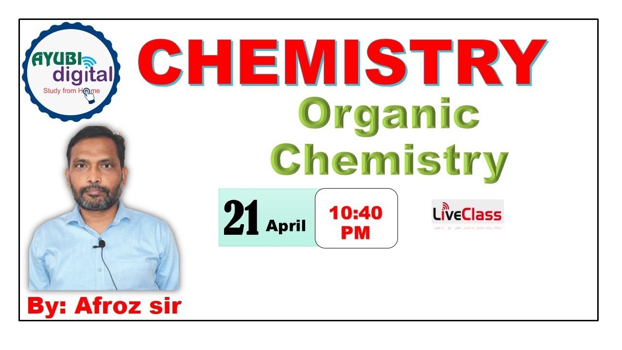 L-3 ||12th Organic chemistry | Board Exam | By: Afroz sir