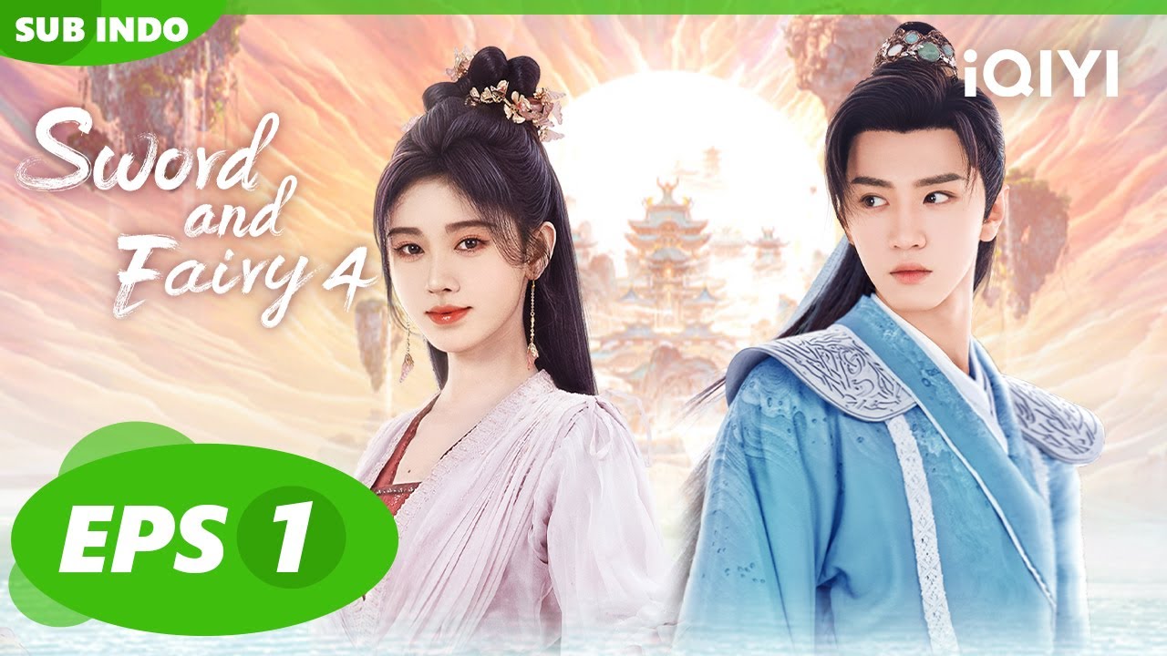 Han Lingsha bertemu Yun Tianhe pertama kalinya | Sword and Fairy 4【INDO SUB】EP1 | iQIYI Indonesia