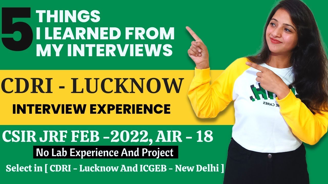 Ph.D. Interview Experience at CDRI - Lucknow | By Neeru Gutpa | Education River