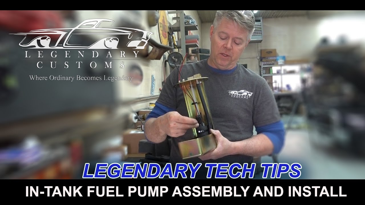 Legendary Customs:  Legendary Tech Tips |  Universal in-tank fuel pump tank assembly & installation.