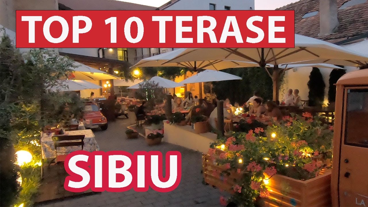 TOP 10 Terase Sibiu
