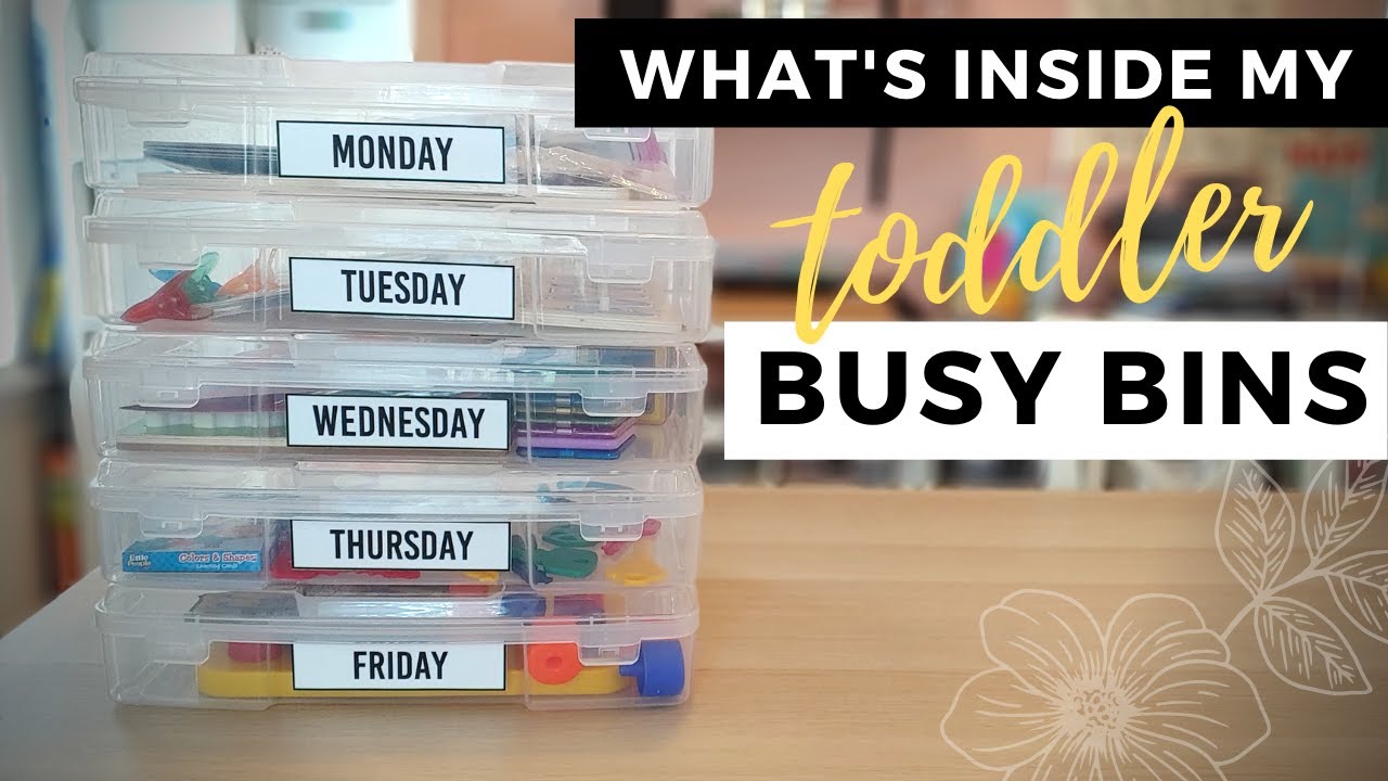 WHAT'S INSIDE MY TODDLER BUSY BINS - Look inside the bins that keep my toddler busy as I homeschool
