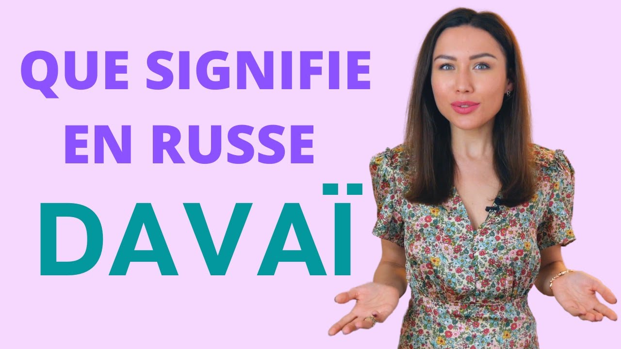 Que signifie en russe 